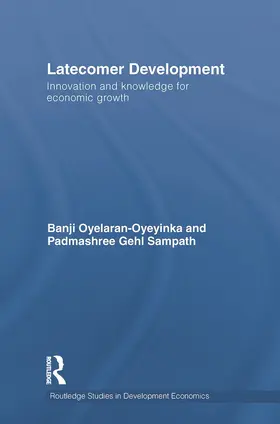 Oyelaran-Oyeyinka / Gehl Sampath |  Latecomer Development | Buch |  Sack Fachmedien