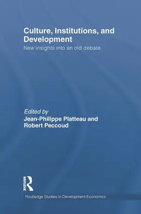 Platteau / Peccoud |  Culture, Institutions, and Development | Buch |  Sack Fachmedien