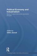 Jacoud |  Political Economy and Industrialism | Buch |  Sack Fachmedien