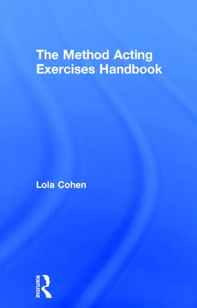 Cohen |  The Method Acting Exercises Handbook | Buch |  Sack Fachmedien