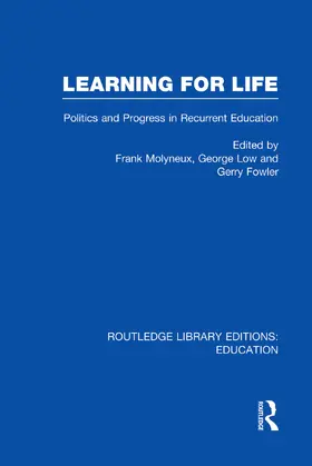 Molyneux / Low / Fowler |  Learning for Life | Buch |  Sack Fachmedien