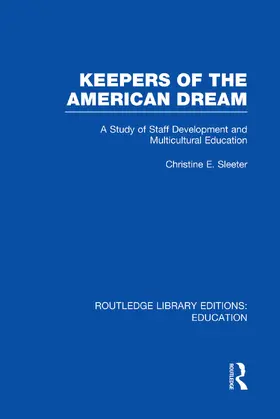 Sleeter | Keepers of the American Dream | Buch | 978-0-415-75105-6 | www.sack.de