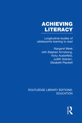 Meek |  Achieving Literacy (RLE Edu I) | Buch |  Sack Fachmedien