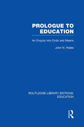 Wales |  Prologue to Education (RLE Edu K) | Buch |  Sack Fachmedien