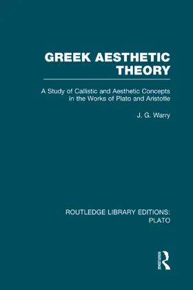 Warry |  Greek Aesthetic Theory (RLE: Plato) | Buch |  Sack Fachmedien