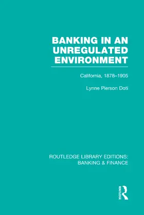 Doti | Banking in an Unregulated Environment (RLE Banking & Finance) | Buch | 978-0-415-75162-9 | www.sack.de