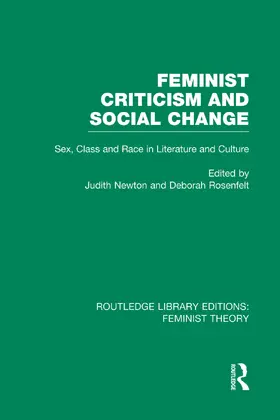 Rosenfelt / Newton | Feminist Criticism and Social Change (RLE Feminist Theory) | Buch | 978-0-415-75225-1 | www.sack.de