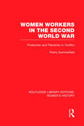 Summerfield |  Women Workers in the Second World War | Buch |  Sack Fachmedien