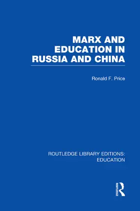 Price |  Marx and Education in Russia and China (RLE Edu L) | Buch |  Sack Fachmedien