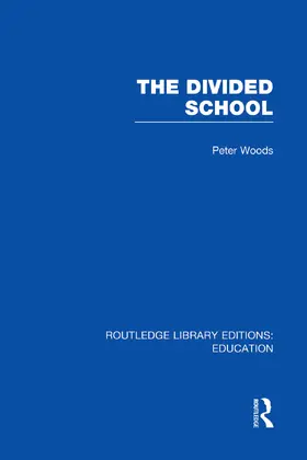 Woods | Divided School | Buch | 978-0-415-75295-4 | www.sack.de