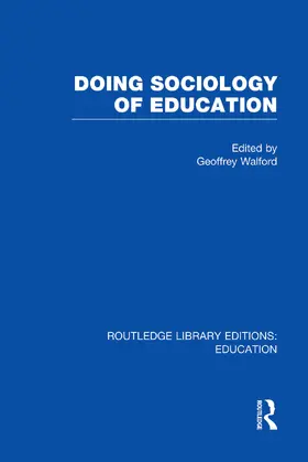Walford |  Doing Sociology of Education (RLE Edu L) | Buch |  Sack Fachmedien