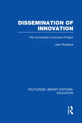 Rudduck | Dissemination of Innovation (RLE Edu O) | Buch | 978-0-415-75320-3 | www.sack.de