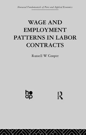 Cooper |  Wage & Employment Patterns in Labor Contracts | Buch |  Sack Fachmedien