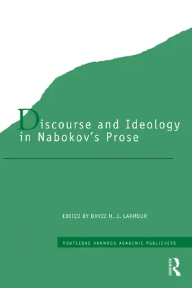 Larmour | Discourse and Ideology in Nabokov's Prose | Buch | 978-0-415-75388-3 | www.sack.de