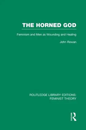 Rowan |  The Horned God (RLE Feminist Theory) | Buch |  Sack Fachmedien