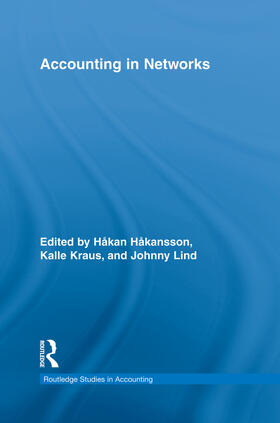 Håkansson / Kraus / Lind | Accounting in Networks | Buch | 978-0-415-75445-3 | sack.de