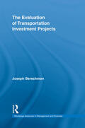 Berechman |  The Evaluation of Transportation Investment Projects | Buch |  Sack Fachmedien