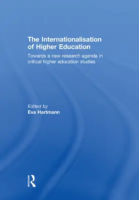Hartmann |  The Internationalisation of Higher Education | Buch |  Sack Fachmedien