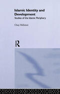 Mehmet |  Islamic Identity and Development | Buch |  Sack Fachmedien