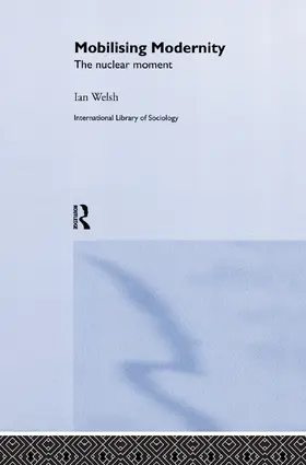 Welsh | Mobilising Modernity | Buch | 978-0-415-75550-4 | sack.de