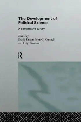 Easton / Graziano / Gunnell |  The Development of Political Science | Buch |  Sack Fachmedien