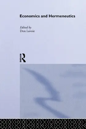 Lavoie |  Economics and Hermeneutics | Buch |  Sack Fachmedien