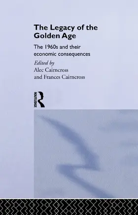 Cairncross | The Legacy of the Golden Age | Buch | 978-0-415-75588-7 | www.sack.de