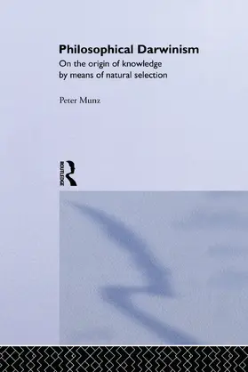 Munz | Philosophical Darwinism | Buch | 978-0-415-75603-7 | www.sack.de