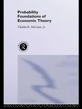 McCann |  Probability Foundations of Economic Theory | Buch |  Sack Fachmedien