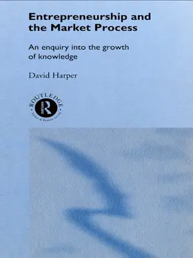 Harper |  Entrepreneurship and the Market Process | Buch |  Sack Fachmedien