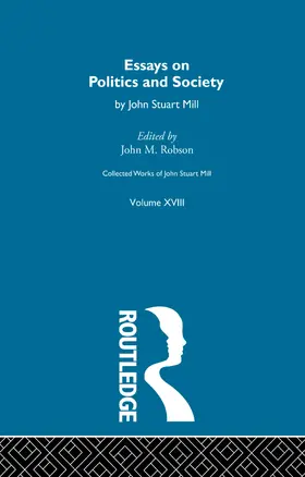 Robson |  Collected Works of John Stuart Mill | Buch |  Sack Fachmedien
