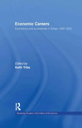 Tribe | Economic Careers | Buch | 978-0-415-75698-3 | www.sack.de