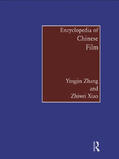 Xiao / Zhang |  Encyclopedia of Chinese Film | Buch |  Sack Fachmedien