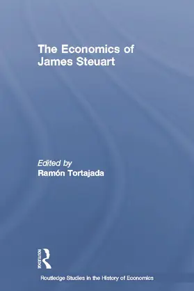 Tortajada |  The Economics of James Steuart | Buch |  Sack Fachmedien