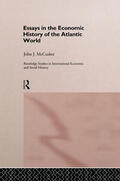 McCusker |  Essays in the Economic History of the Atlantic World | Buch |  Sack Fachmedien