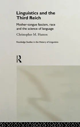 Hutton |  Linguistics and the Third Reich | Buch |  Sack Fachmedien