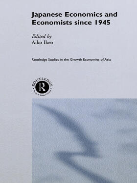 Ikeo |  Japanese Economics and Economists Since 1945 | Buch |  Sack Fachmedien