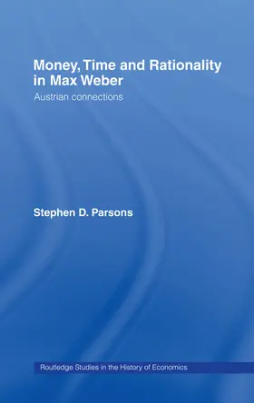 Parsons |  Money, Time and Rationality in Max Weber | Buch |  Sack Fachmedien