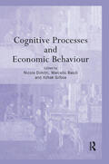 Basili / Dimitri |  Cognitive Processes and Economic Behaviour | Buch |  Sack Fachmedien