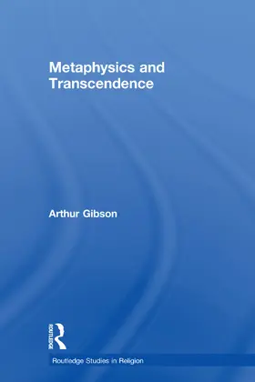 Gibson |  Metaphysics and Transcendence | Buch |  Sack Fachmedien