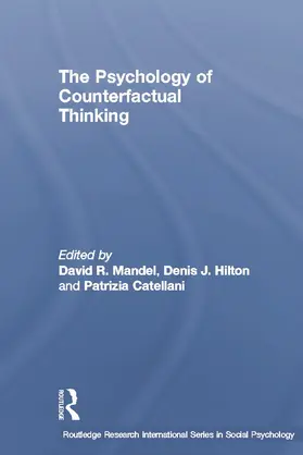 Mandel / Hilton / Catellani |  The Psychology of Counterfactual Thinking | Buch |  Sack Fachmedien