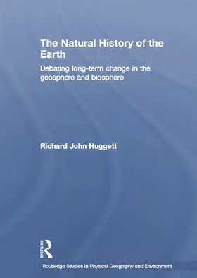Huggett |  The Natural History of Earth | Buch |  Sack Fachmedien