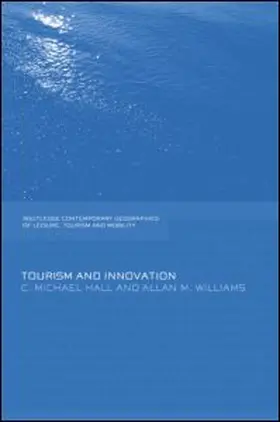 Hall / Williams | Tourism and Innovation | Buch | 978-0-415-75959-5 | www.sack.de