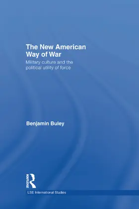 Buley |  The New American Way of War | Buch |  Sack Fachmedien