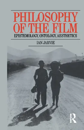 Jarvie | Philosophy of the Film | Buch | 978-0-415-76005-8 | www.sack.de