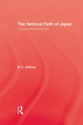 Holtom | National Faith Of Japan | Buch | 978-0-415-76013-3 | www.sack.de