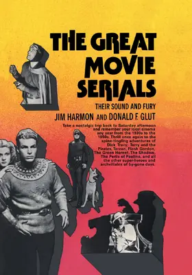 Harmon / Glut |  Great Movie Serials Cb | Buch |  Sack Fachmedien