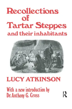 Atkinson |  Recollections of Tartar Steppes and Their Inhabitants | Buch |  Sack Fachmedien