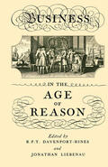 Davenport-Hines / Liebenau |  Business in the Age of Reason | Buch |  Sack Fachmedien