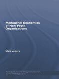 Jegers |  Managerial Economics of Non-Profit Organizations | Buch |  Sack Fachmedien